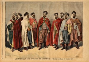 The Arab and Tunisian chiefs, charged with the guard of honour of Tsar Nicholas II, visiting France by Unknown artist