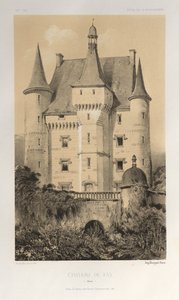 Picturesque Architecture or Monuments of the 15th and 16th Centuries: Castles of France of the 15th and 16th Centuries: Pl. 52, Castle of Fay (Maine)