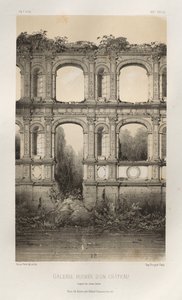 Picturesque Architecture or Monuments of the 15th and 16th Centuries: Castles of France of the 15th and 16th Centuries: Pl. 74, Ruined Gallery of a Castle, after an old drawing by Victor Petit