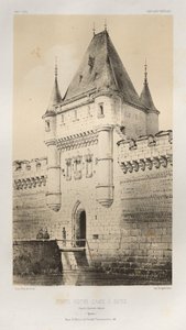 Picturesque Architecture or Monuments of the 15th and 16th Centuries: Castles of France of the 15th and 16th Centuries: Pl. 80, Notre-Dame Gate in Sens after old drawings (Yonne) by Victor Petit