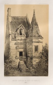 Picturesque Architecture or Monuments of the 15th and 16th Centuries: Castles of France of the 15th and 16th Centuries: Pl. 86, Old Château de Gisy-Les-Nobles (Yonne)