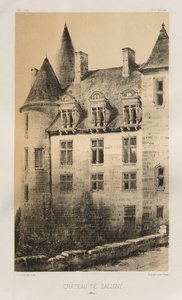 Picturesque Architecture or Monuments of the 15th and 16th Centuries: Castles of France of the 15th and 16th Centuries: Pl. 100, Château de Saligny (Alliers)