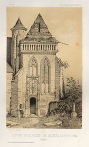 Picturesque Architecture or Monuments of the 15th and 16th Centuries: Castles of France of the 15th and 16th Centuries: Pl. 2, Portal of the Church of Villiers Sur-Tholon (Yonne)