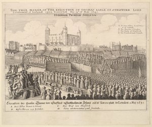 The True Manner of the Execution of Thomas Earl of Strafford