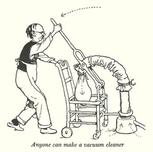 Anyone can make a vacuum cleaner by William Heath Robinson