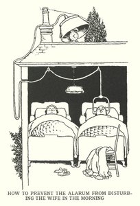 How to Prevent the Alarm from Disturbing the Wife in the Morning by William Heath Robinson