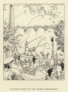 Luncheon Hour on the Thames Embankment by William Heath Robinson