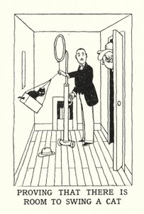 Proving That There is Room to Swing a Cat by William Heath Robinson