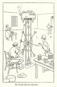 The Welsh Rarebit Machine by William Heath Robinson