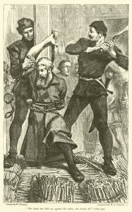 His hand was held up against the stake, and struck off by William Small