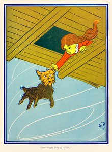 “She caught Toto by the ear.” from ‘The Wonderful Wizard of Oz’ by L. Frank Baum by William Wallace Denslow