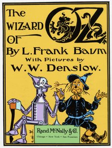 "The Wizard of Oz" by Frank Baum: frontispiece of the first edition published in 1900 with illustrations by W.W. Denslow by William Wallace Denslow