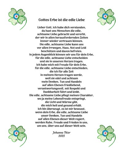 Gottes Erbe ist die edle Liebe für alle Menschen dieser Welt by Johanna Thier