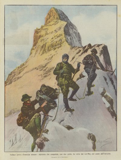Daring Human Energy Test, Mountaineer Conquers the Summit of the Matterhorn with Two Guides in the Heart of Winter by Achille Beltrame