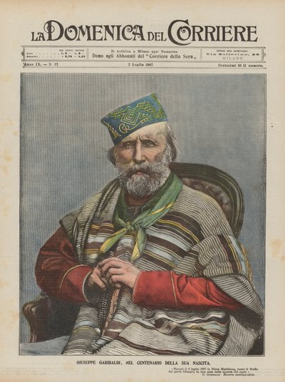 Giuseppe Garibaldi, On the Centenary of His Birth by Achille Beltrame