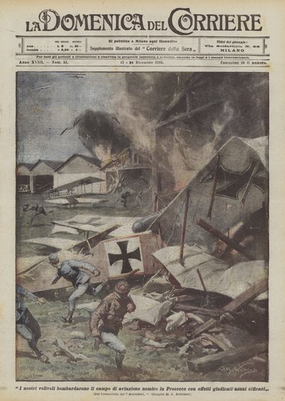 Our Aircraft Bombed the Enemy Airfield in Prosecco with Highly Effective Results by Achille Beltrame