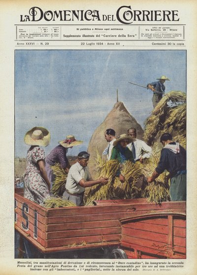 Mussolini, Amidst Demonstrations of Devotion and Gratitude to the Farmer Duce, Inaugurated by Achille Beltrame