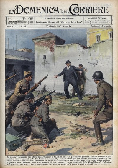 Spanish Civil War: Polish Diplomat Captured When Embarking in Valencia for Poland Narrowly Escaped Execution by Republican Troops, Thanks to the Intervention of Polish Minister Szumiakowski. Illustration of Achille Beltrame in 