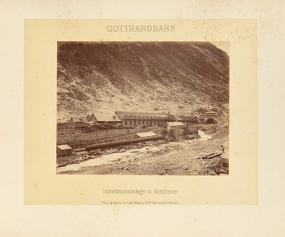 Gotthard Railway: Installation Facility in Göschenen by Adolphe Braun and Cie