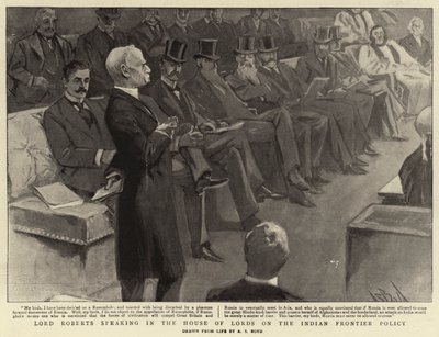 Lord Roberts speaking in the House of Lords on the Indian Frontier Policy by Alexander Stuart Boyd