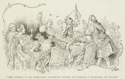 Bebe, Standing on the Dinner-Table, Courageously Received the Fusillade of Sugar-Plums and Bon-Bons by American School