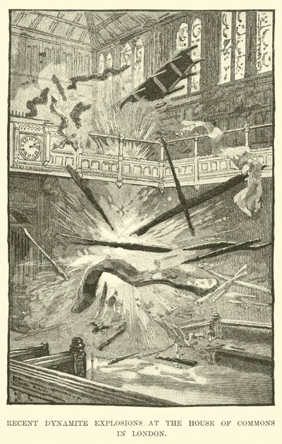 Recent dynamite explosions at the House of Commons in London by American School