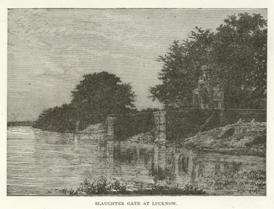 Slaughter Gate at Lucknow by American School