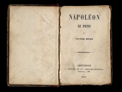 Title page of Napoleon the Little, political pamphlet by Victor Hugo on Louis-Napoleon Bonaparte (Napoleon III). 1855 by Anonymous Anonymous