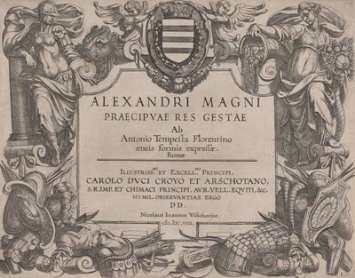 Frontispiece to the life of Alexander the Great, at left is Bellona and at right a female figure by Antonio Tempesta