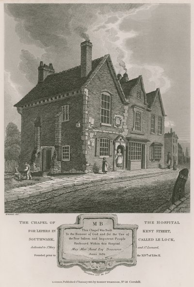 The Chapel of the Hospital for Lepers in Kent Street, Southwark, Called Le Lock by C. John Mayle Whichelo