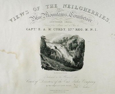 The Elk Cataract, Dimhutty, title page for View of the Neilgherries, or Blue Mountains of Coimbetoor, Southern India by Captain McCurdy, published 1830 by Captain E. A. after McCurdy