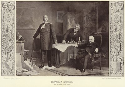 Bismarck in Versailles by Carl Ernst Ludwig Wagner