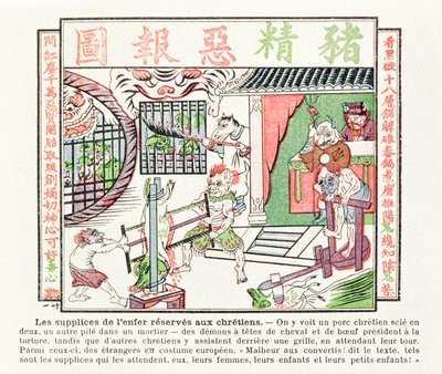 Christian pig being sawn in half, while a second is crushed in a mortar, punishments awaiting converts to Christianity, 1891 by Chinese School
