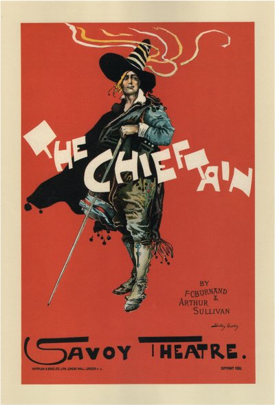 Poster for the Opera The Chieftain by A. Sullivan and F. C. Burnand by Dudley Hardy