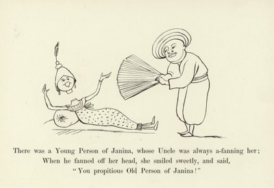 There was a Young Person of Janina, whose Uncle was Always a-Fanning Her by Edward Lear
