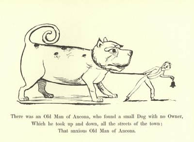There was an Old Man of Ancona, who found a small Dog with no Owner by Edward Lear