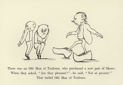 There was an Old Man of Toulouse, who purchased a new pair of Shoes by Edward Lear