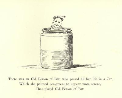 There Was an Old Person of Bar, Who Passed All Her Life in a Jar by Edward Lear