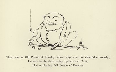 There was an Old Person of Bromley, whose ways were not cheerful or comely by Edward Lear