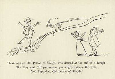 There Was an Old Person of Slough, Who Danced at the End of a Bough by Edward Lear