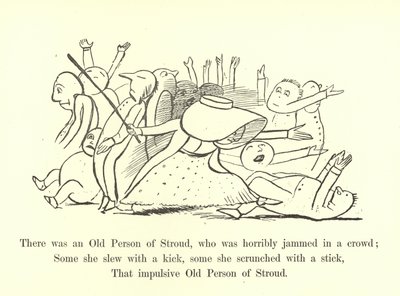 There was an Old Person of Stroud, who was Horribly Jammed in a Crowd by Edward Lear