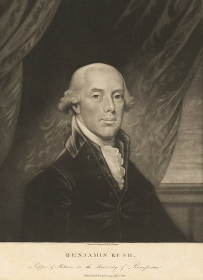 Benjamin Rush by Edward Savage