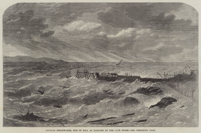 Douglas Breakwater, Isle of Man, as Damaged by the Late Storm by Edwin Weedon