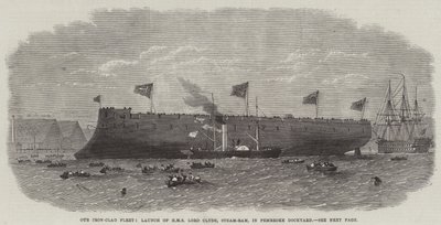 Our Iron-Clad Fleet, Launch of HMS Lord Clyde, Steam-Ram, in Pembroke Dockyard by Edwin Weedon