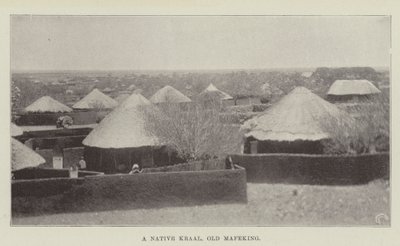 A Native Kraal, Old Mafeking by English Photographer