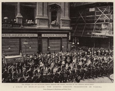 A Relic of Mediaevalism, the Corpus Christi Procession in Vienna by English Photographer