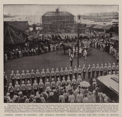 Admiral Dewey in Colombo, the Admiral thanking Colonel Savage for the Guard of Honour by English Photographer