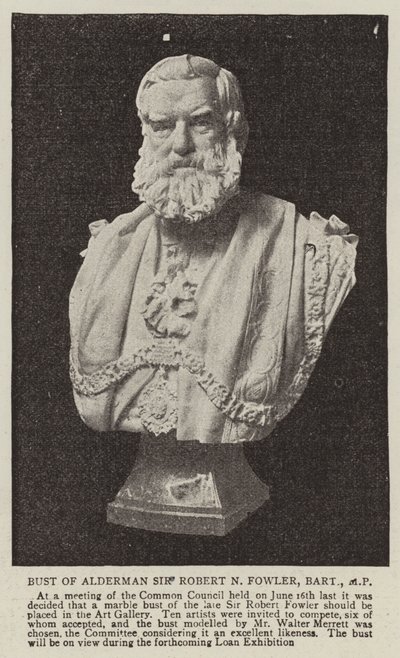 Bust of Alderman Sir Robert N Fowler, Baronet, MP by English Photographer