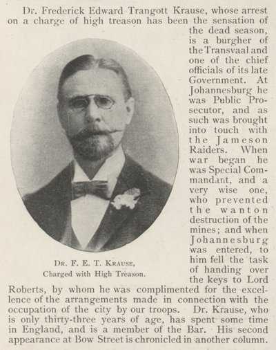 Dr F E T Krause, Charged with High Treason by English Photographer
