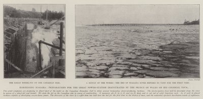 Harnessing Niagara, Preparations for the Great Power-Station inaugurated by the Prince of Wales on his Colonial Tour by English Photographer